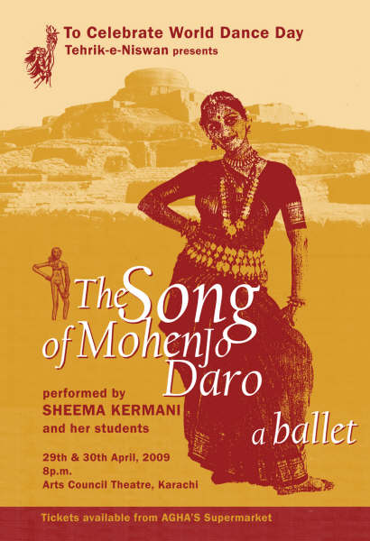 THE SONG OF MOHENJODARO a ballet by Sheema Kermani Karachi April 2930